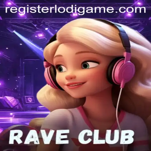 Exploring RaveClub: The New Gaming Sensation by LodiGame
