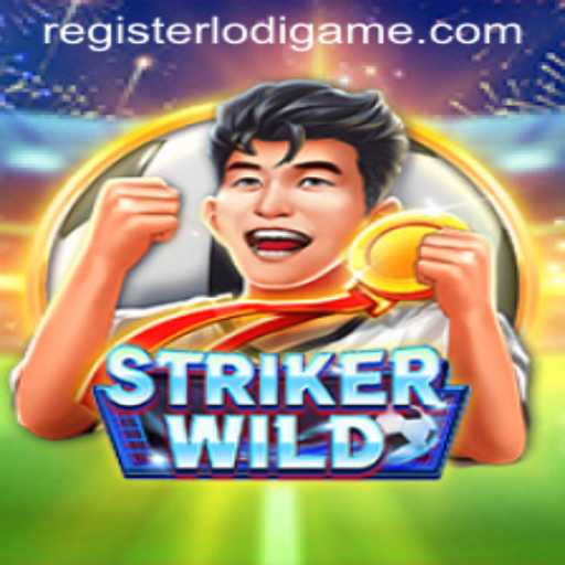 Unleashing the Adventure: StrikerWILD by LodiGame